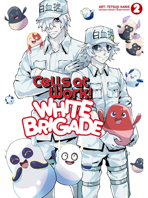 Cover image for Cells at Work! White Brigade, Volume 2
